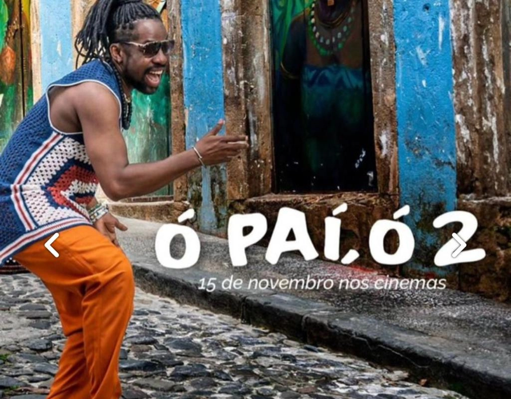 “Ó Paí Ó 2” ganha data de estreia nos cinemas em novembro deste ano