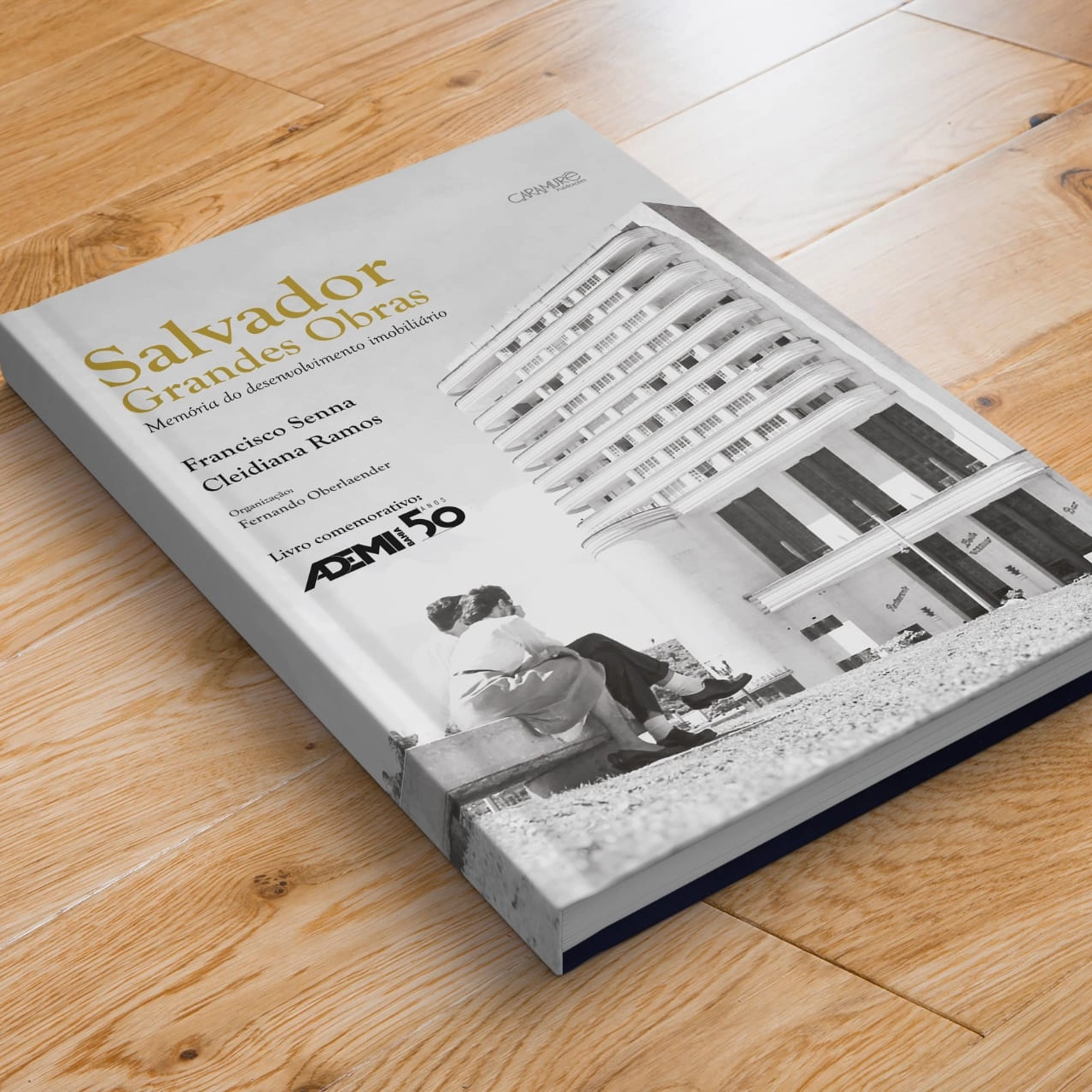 Livro “Salvador – Grandes Obras” celebra 50 anos da Ademi-BA